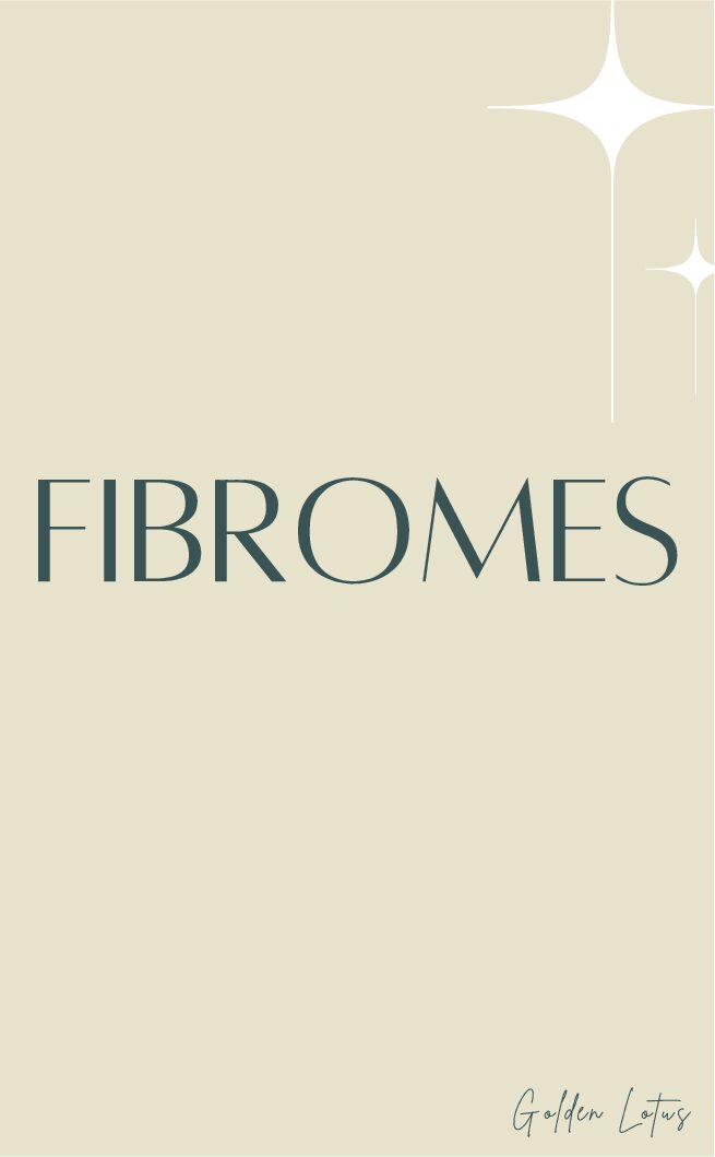 FIBROMES